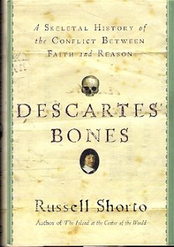Russell Shorto – Descartes’ Bones - 1
