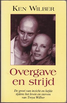 Ken Wilber: Overgave en strijd