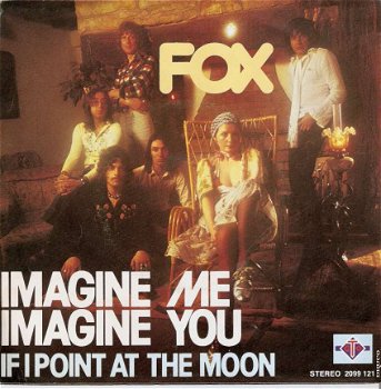 singel Fox - Imagine me imagine you / If I point at the moon - 1