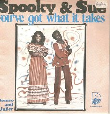 singel Spooky & Sue - You’ve got what it takes/ Romeo and juliet