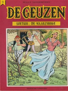 strip De Geuzen 5 - Soetkin, de waanzinnige