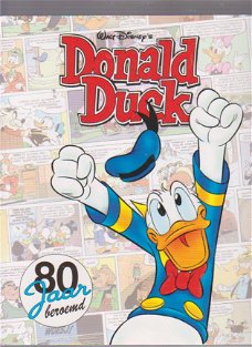 Donald Duck 80 jaar beroemd