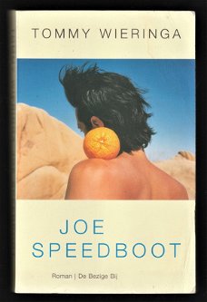 JOE SPEEDBOOT - roman van TOMMY WIERINGA