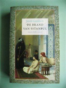 Jason Goodwin - De brand van Istanboel