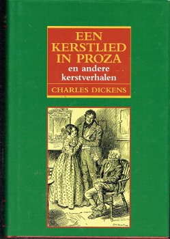 Een kerstlied in proza en ander kerstverhalen door Dickens - 1