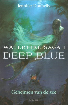 Jennifer Donnelly met Deep Blue; geheimen van de zee - nr. 1