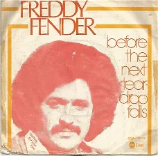 Freddy Fender : Before The Next Teardrop Falls (1974)