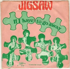 Jigsaw : If I have to go away (1977)