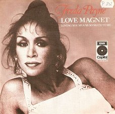 singel Freda Payne - Love magnet / Loving you means so much to me