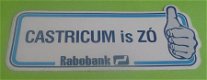 Sticker Castricum is ZO(rabobank) - 1 - Thumbnail