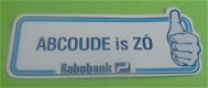 Sticker Abcoude is ZO(rabobank) - 1 - Thumbnail