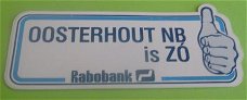 Sticker Oosterhout(NB) is ZO(rabobank)