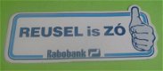 Sticker Reusel is ZO(rabobank) - 1 - Thumbnail