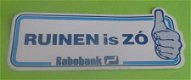 Sticker Ruinen is ZO(rabobank) - 1 - Thumbnail