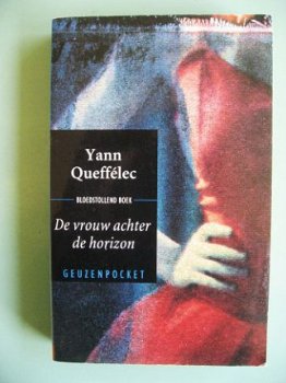 Yann Queffelec - De vrouw achter de horizon - 1