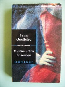 Yann Queffelec - De vrouw achter de horizon