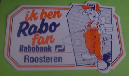Sticker Ik ben rabo fan Roosteren(rabobank) - nr. 1