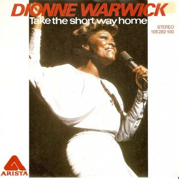 singel Dionne Warwick - Take the short way home / just one more night - 1