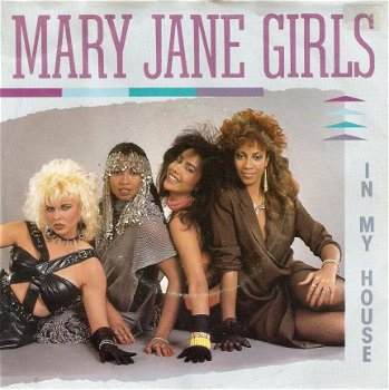 singel Mary Jane Girls - In my house / instrumental - 1