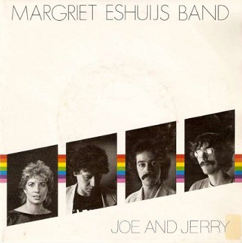 singel Margriet Eshuijs band - Joe and Jerry / (love’s a) crazy game - 1