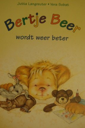 Bertje Beer wordt weer beter - nr. 1