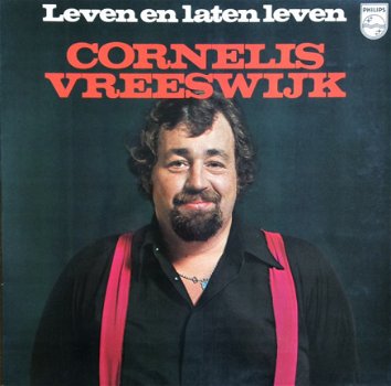 Cornelis Vreeswijk ‎– Leven En Laten Leven (LP) - 1