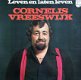 Cornelis Vreeswijk ‎– Leven En Laten Leven (LP) - 1 - Thumbnail