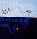 Mathilde Santing And The Whole Band ‎– Under A Blue Roof (CD) - 1 - Thumbnail