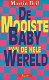 Martin Bril – De Mooiste Baby van de hele Wereld - 1 - Thumbnail