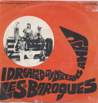 Les Baroques - Love Is The Sun / I Dreamed My Dreams Nederbeat - 1