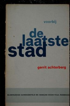 Gerrit Achterberg: Voorbij de laatste stad