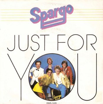 singel Spargo - Just for you / Fandango’s invitation - 1