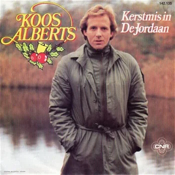 Koos Alberts ‎– Kerstmis In De Jordaan (1984) - 1