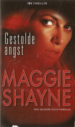 Maggie Shayne met Gestolde angst (IBS Thriller nr. 55) - nr. 1