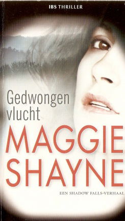 Maggie Shayne met Gedwongen vlucht (IBS Thriller nr. 68) - nr. 1