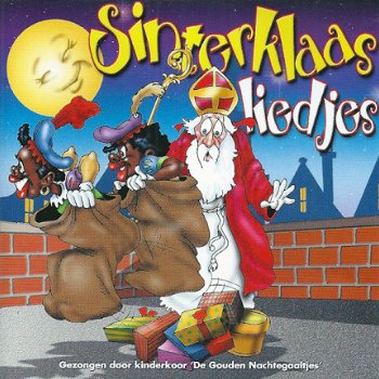 De Gouden Nachtegaaltjes ‎– Sinterklaasliedjes (CD) - 1