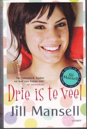 Jill Mansell - Drie is te veel - nr. 1