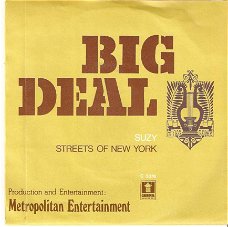 singel Big Deal - Suzy / Streets of New York