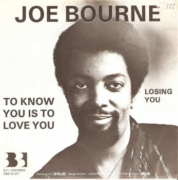 singel Joe Bourne - To know you is to love you / Losing you - 1