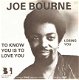 singel Joe Bourne - To know you is to love you / Losing you - 1 - Thumbnail