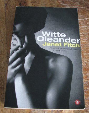 Witte Oleander - Janet Fitch - nr. 1
