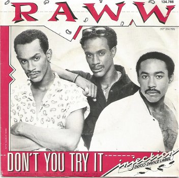 Raww ‎– Don't You Try It (1986) - 0