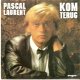 singel Pascal Laurent - Kom terug / instrumentaal - 1 - Thumbnail