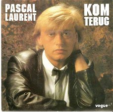 singel Pascal Laurent - Kom terug / instrumentaal