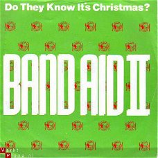 KERSTSINGLE * BAND AID 2 * DO THEY KNOW IT'S CHRISTMAS * HOLLAND 7"