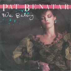 KERSTSINGLE *  PAT BENATAR * WE BELONG * GERMANY 7"