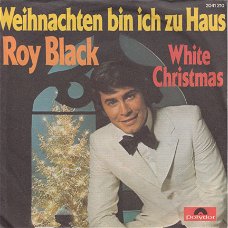 KERSTSINGLE * Roy Black - Weihnachten Bin Ich zuhaus *