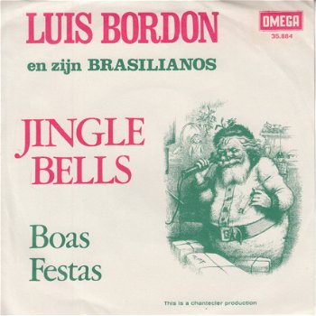KERSTSINGLE * Luis bordon - Jigle Bells * HOLLAND 7