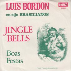KERSTSINGLE * Luis bordon - Jigle Bells  * HOLLAND 7"