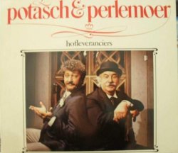 Potasch & Perlemoer - Hofleveranciers - LP 1979 Amsterdams volkstoneel met o.a. Lex Goudsmit, Hans B